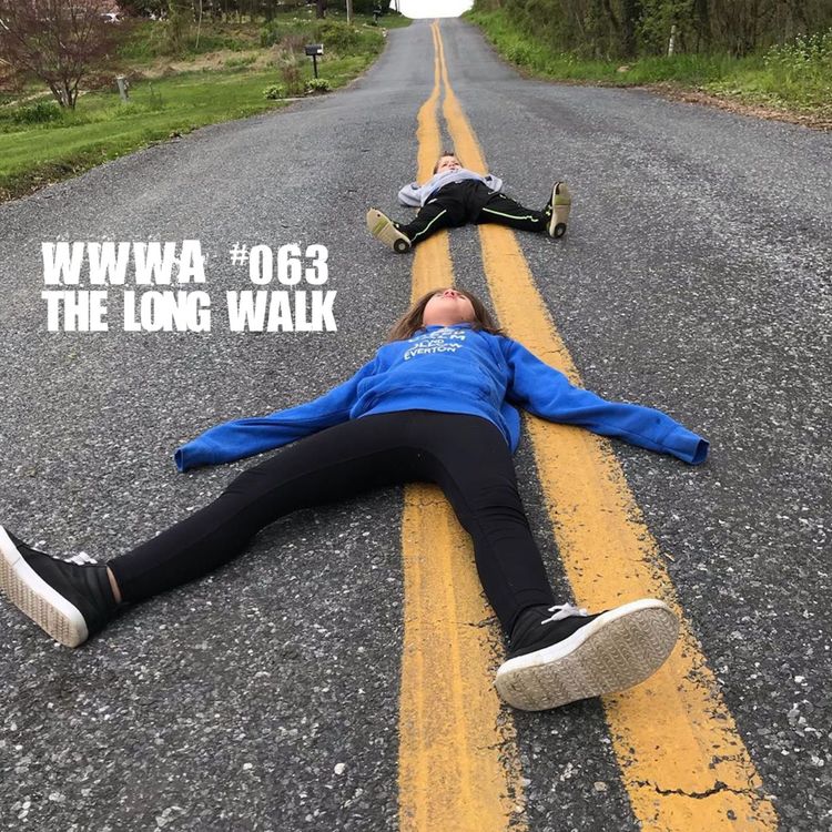 cover art for #063 The Long Walk