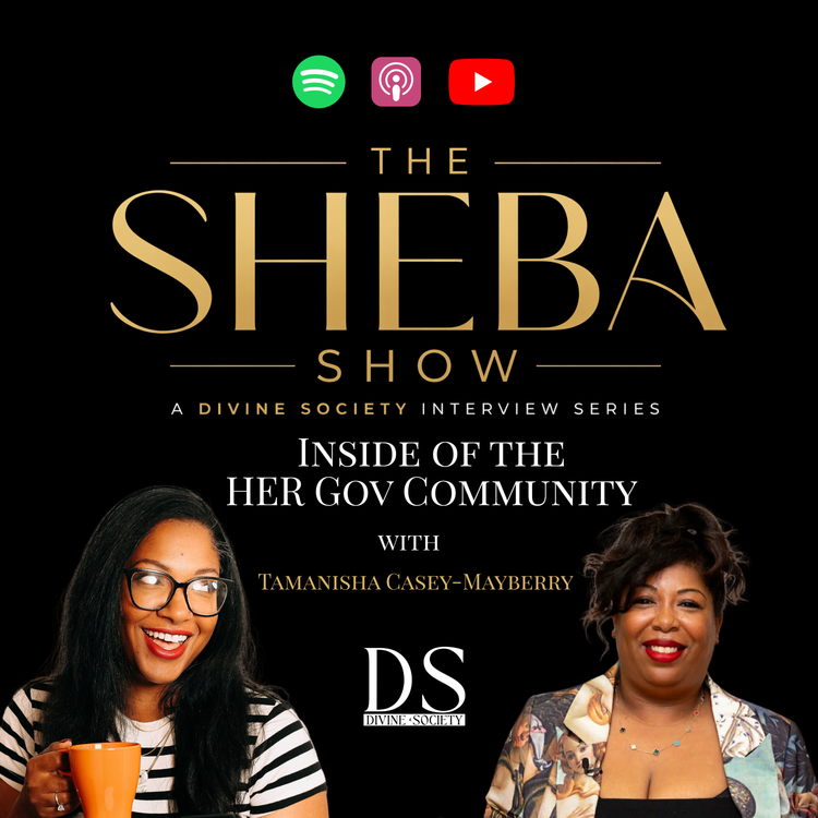 cover art for The Sheba Show - S2E1 - Inside of the HER Gov Community with Tamanisha Casey Mayberry