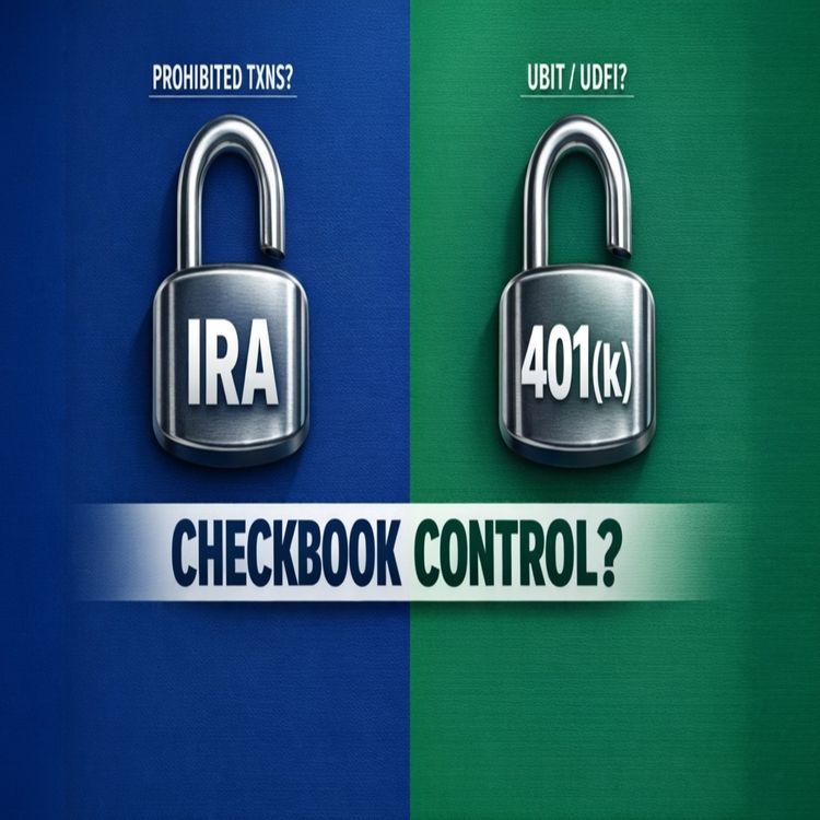 cover art for Self-Directed IRA vs Solo 401(k): Checkbook Control, Prohibited Transactions, and UBIT/UDFI Explained