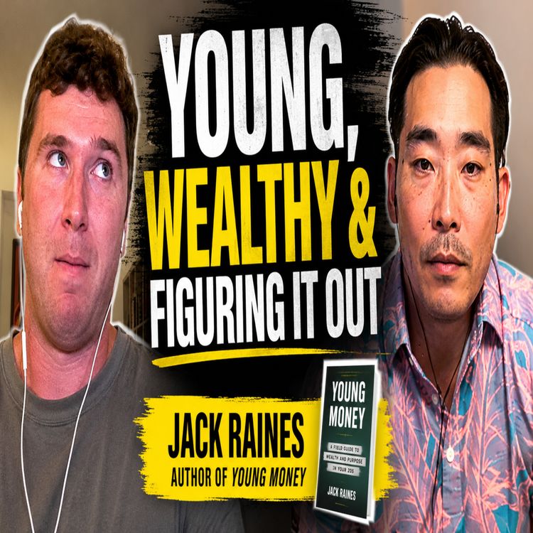 cover art for Young Money with Jack Raines: How did it hack career growth for young professionals