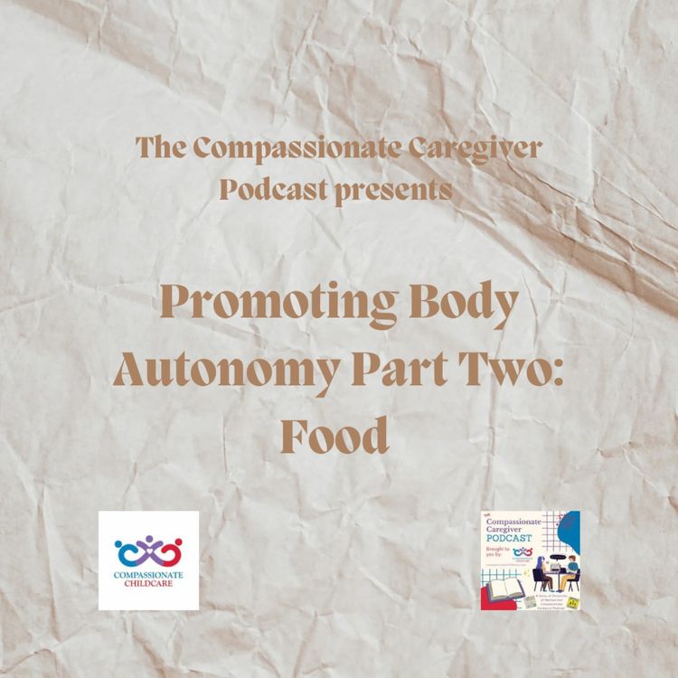 cover art for 216. Promoting Body Autonomy Part Two: Food