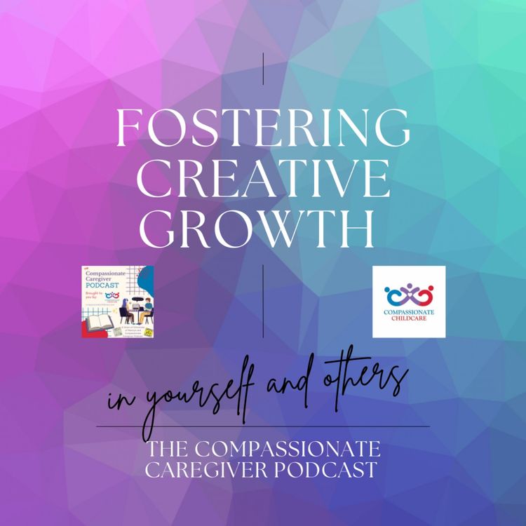 cover art for 224. Fostering Creative Growth