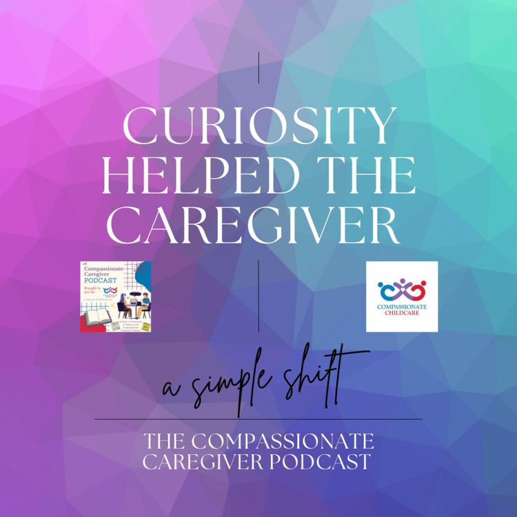 cover art for 225. Curiosity Helped The Caregiver