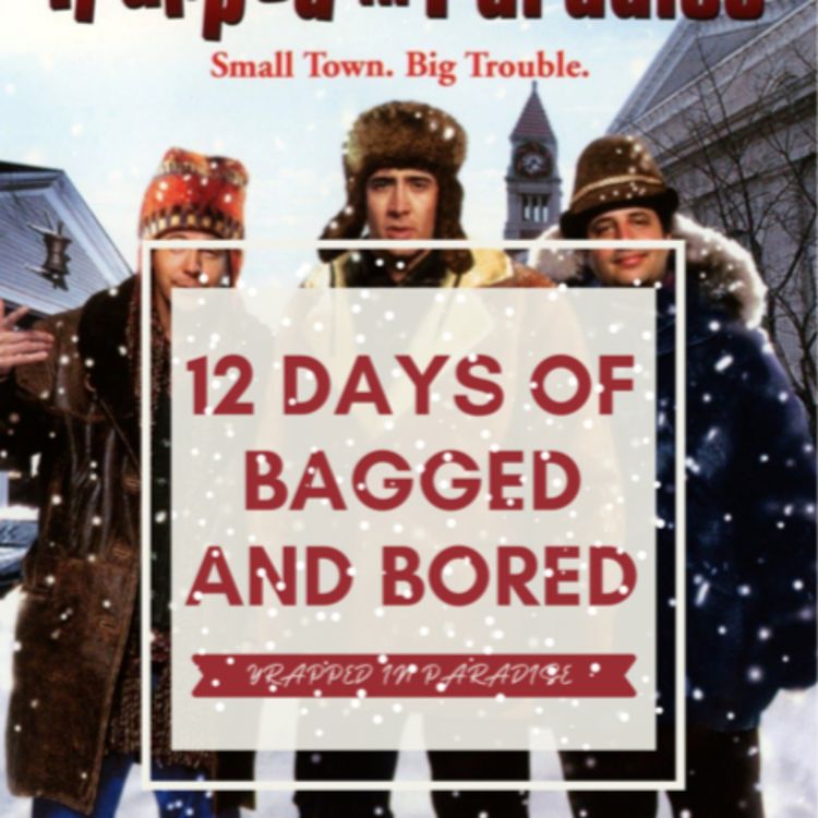 cover art for 12 Day Of Bagged And Bored #3