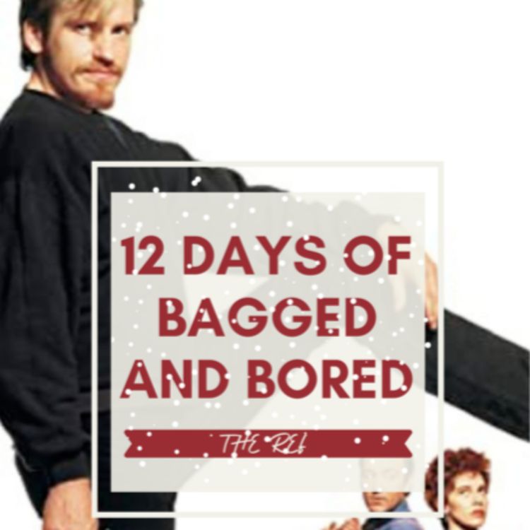 cover art for 12 Days Of Bagged And Bored #12