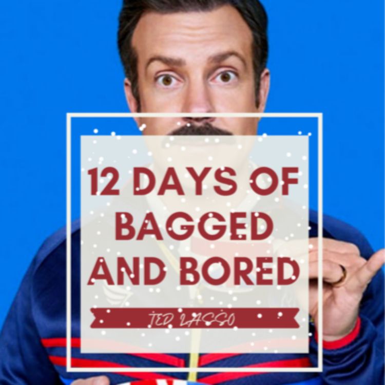 cover art for 12 Days Of Bagged And Bored #10