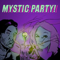 cover art for Mystic Party