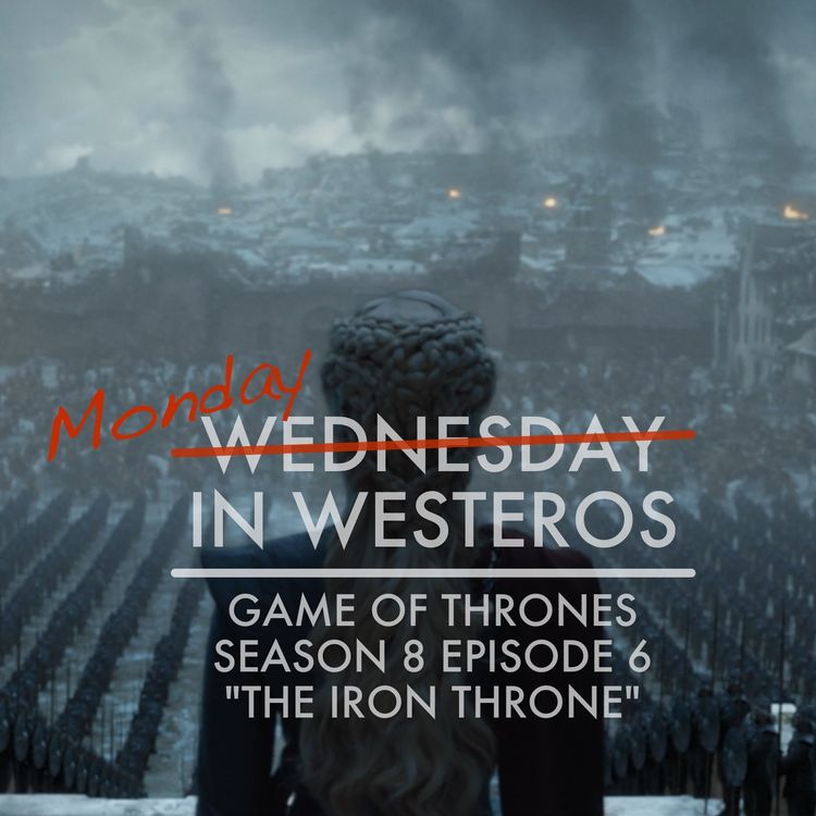 cover art for Game of Thrones S8E6 - The Iron Throne