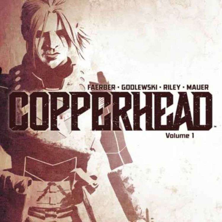 cover art for #162 - Copperhead