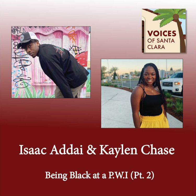 cover art for Being Black At A P.W.I (Pt.2): Isaac Addai and Kaylen Chase