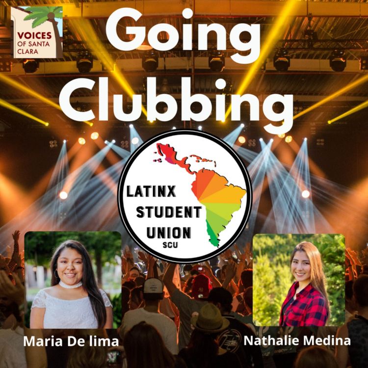 cover art for Going Clubbing: Latinx Student Union