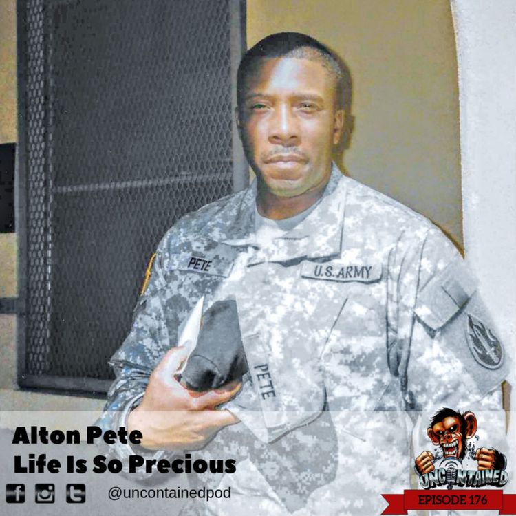 cover art for Episode 176: Alton Pete - Life Is So Precious 