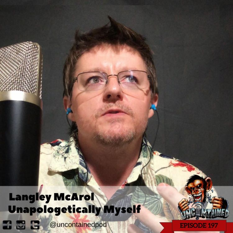 cover art for Episode 197: Langley McArol - Unapologetically Myself