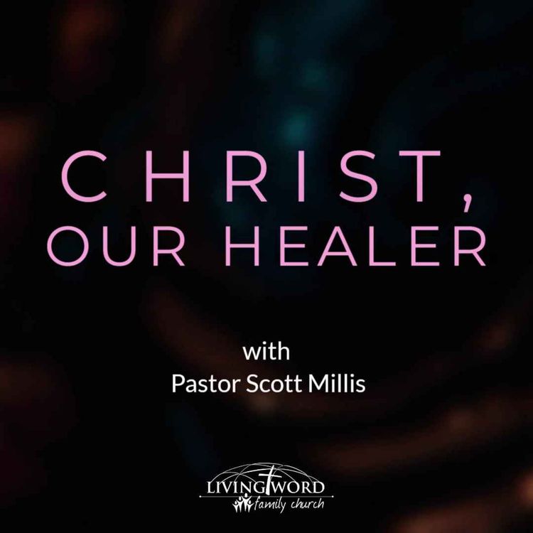 cover art for Christ Our Healer