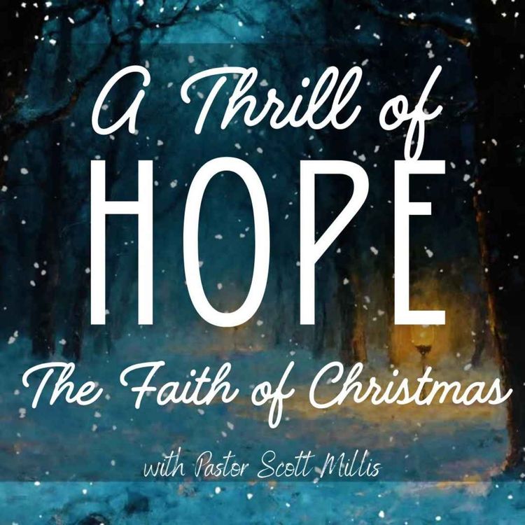 cover art for A Thrill of Hope: The Faith of Christmas