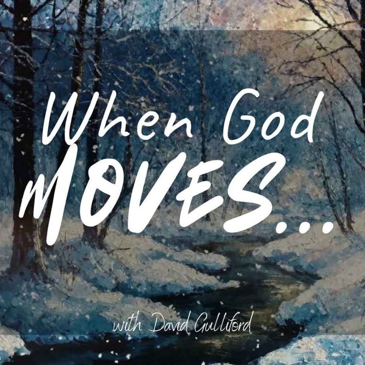 cover art for When God Moves…