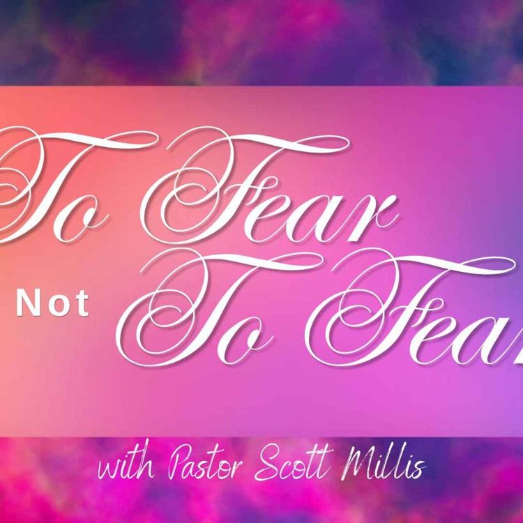 cover art for To Fear or Not to Fear
