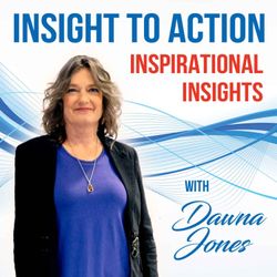 cover art for Inspirational Insights to Action Podcast