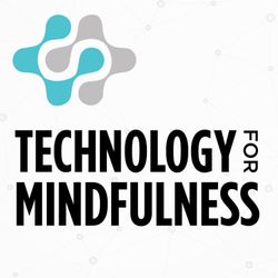 cover art for Technology For Mindfulness