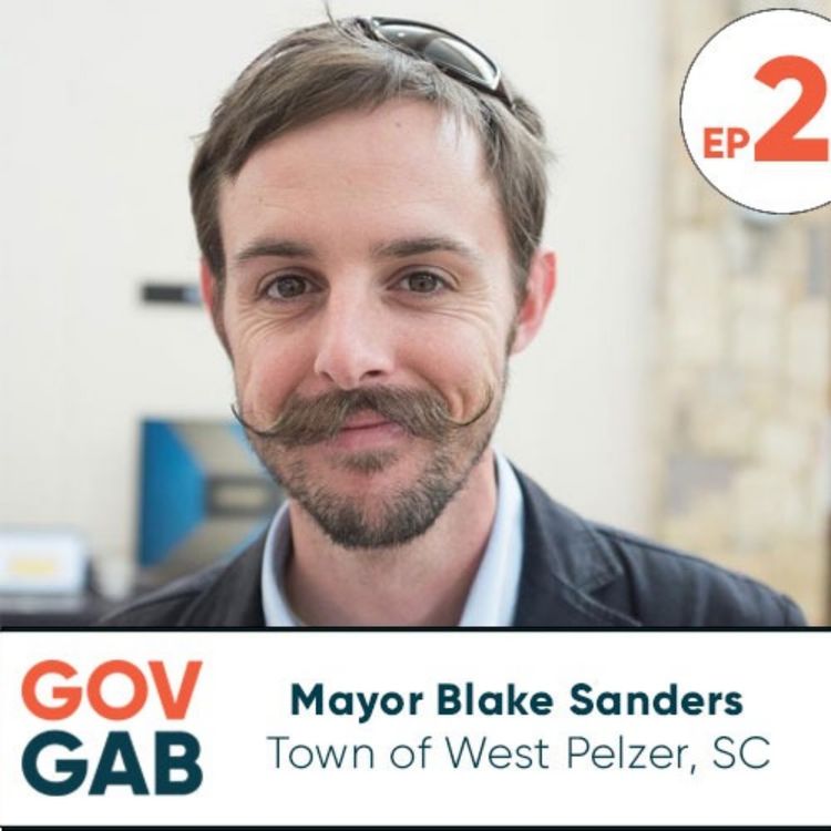 cover art for Gov Gab: Town of West Pelzer, SC (Ep. 2)