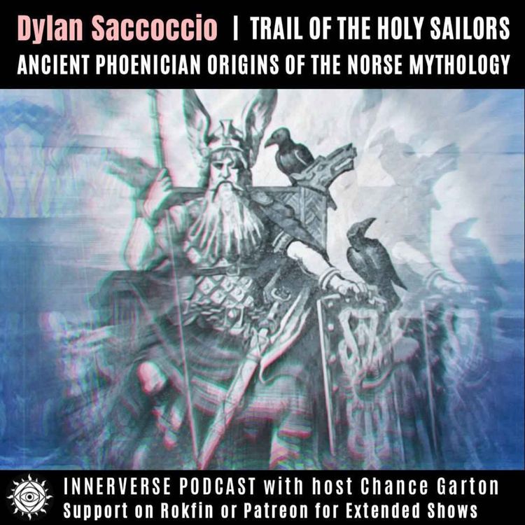 cover art for Dylan Saccoccio | Trail of the Holy Sailors: Ancient Phoenician Origins of the Norse Mythology