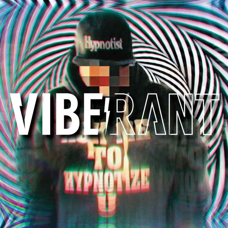 cover art for The Journey Out of Hip-Hop Hypnosis with Al Dawg | Vibe Rant Ep. 95