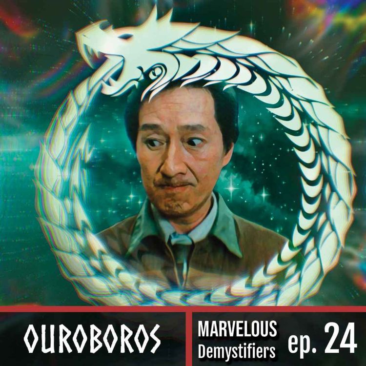 cover art for Ouroboros, the Divine Wind & Spaghetti in Loki S2 Ep1 (Pt. 2) | Marvelous DeMystifiers 24