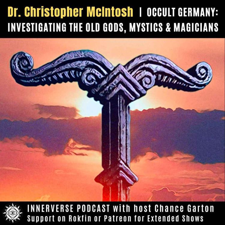 cover art for Dr. Christopher McIntosh | Occult Germany: Investigating the Old Gods, Mystics & Magicians