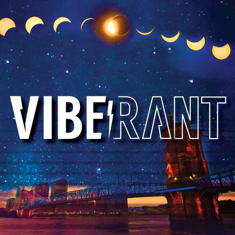 cover art for Mike Wann & The Story of 2024 Eclipse Susquehanna Synchronicities  | Vibe Rant 126