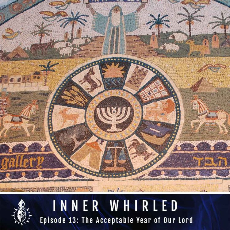 cover art for Reckoning The Acceptable Year & Revealing The 12 Tribes with Crrow777 | Inner Whirled Ep. 13