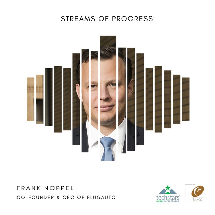 cover art for Techstars Dubai 2018 - Frank Noppel, Flugauto