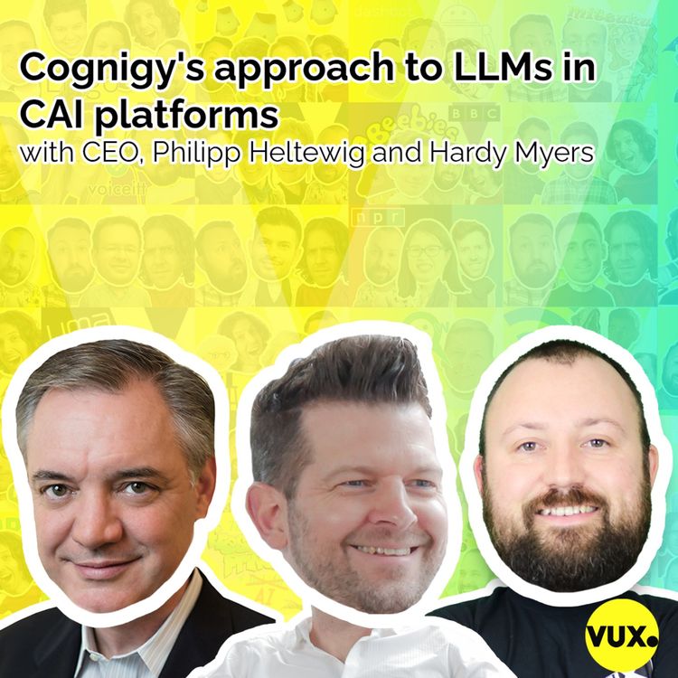 cover art for Cognigy's approach to LLMs in CAI platforms with CEO, Philipp Heltewig and Hardy Myers