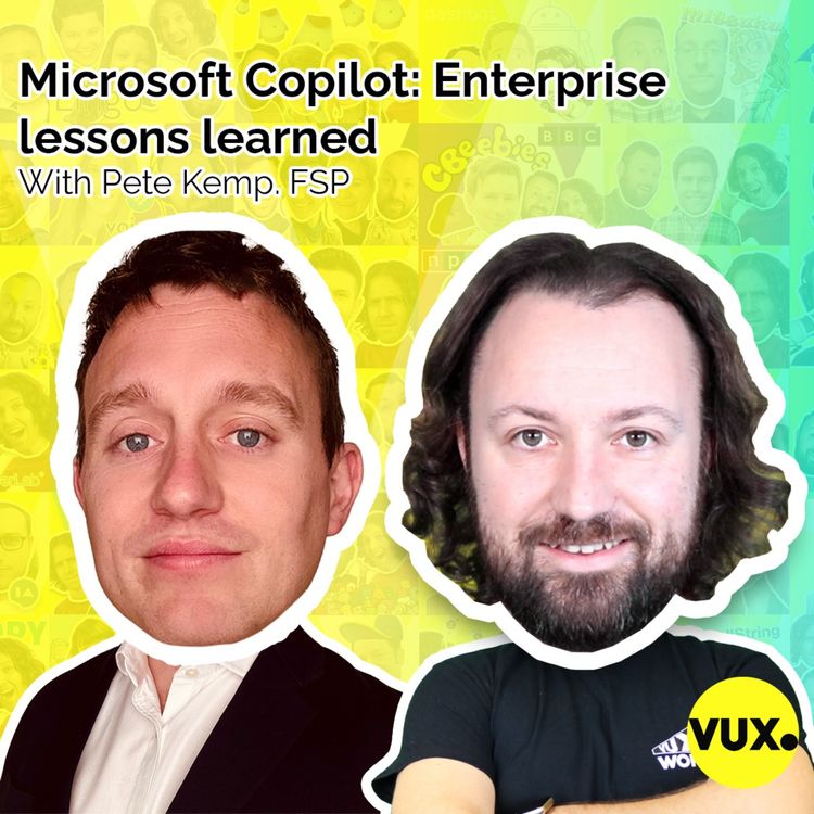 cover art for Microsoft Copilot: Enterprise lessons learned with Pete Kemp