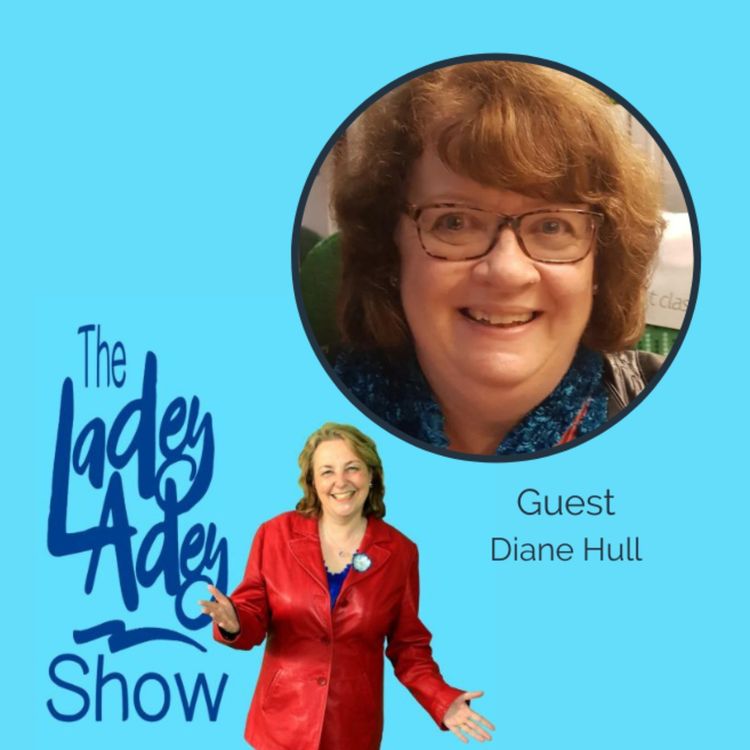 cover art for Diane Hull  and Ladey Adey Interview