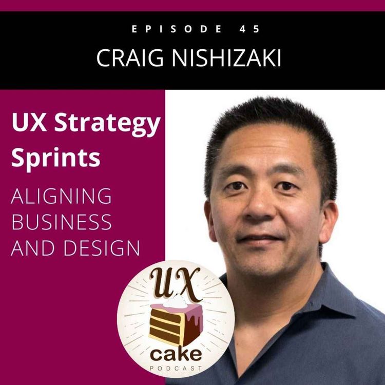 cover art for UX Strategy Sprints with Craig Nishizaki