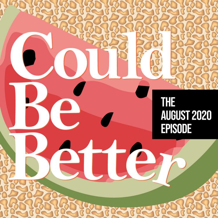 cover art for The August 2020 Episode