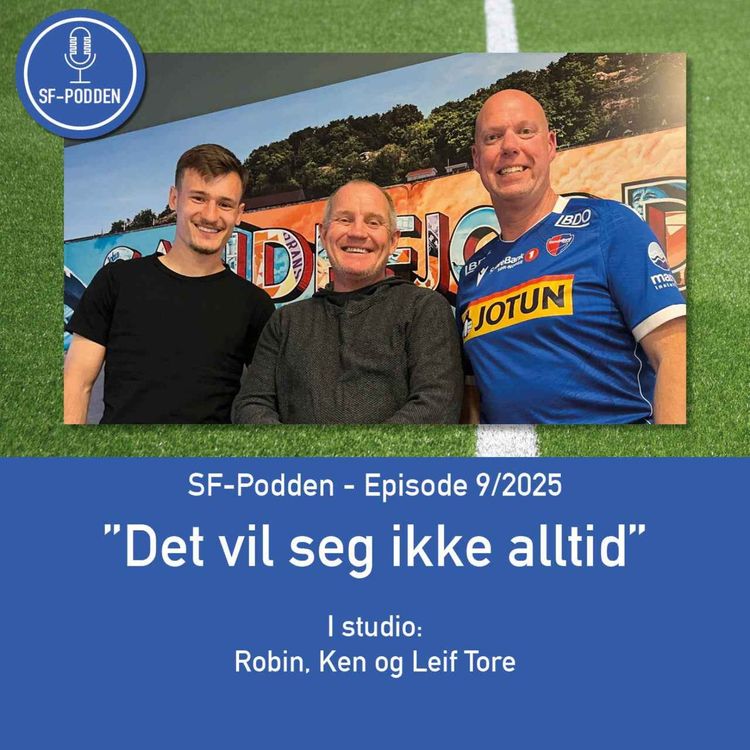 cover art for Episode 9 - 2025 "Det vil seg ikke alltid"