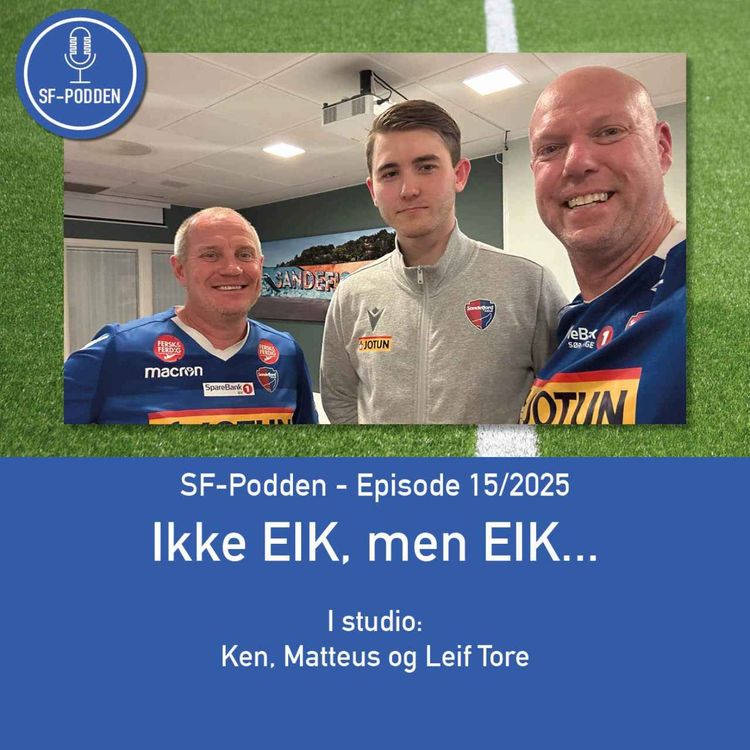 cover art for Episode 15 - Ikke EIK, men EIK...