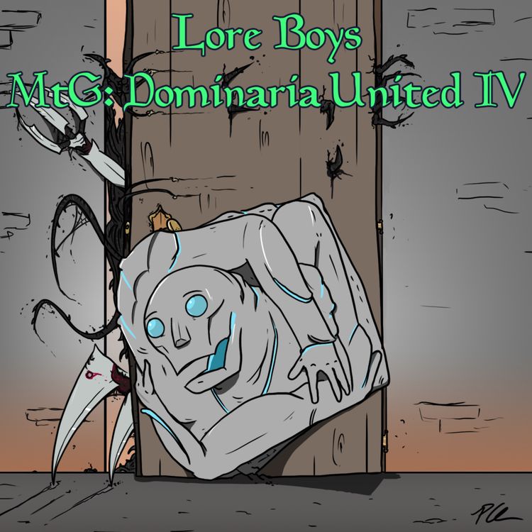 cover art for Magic: the Gathering Lore: Dominaria United Lore - Part 4