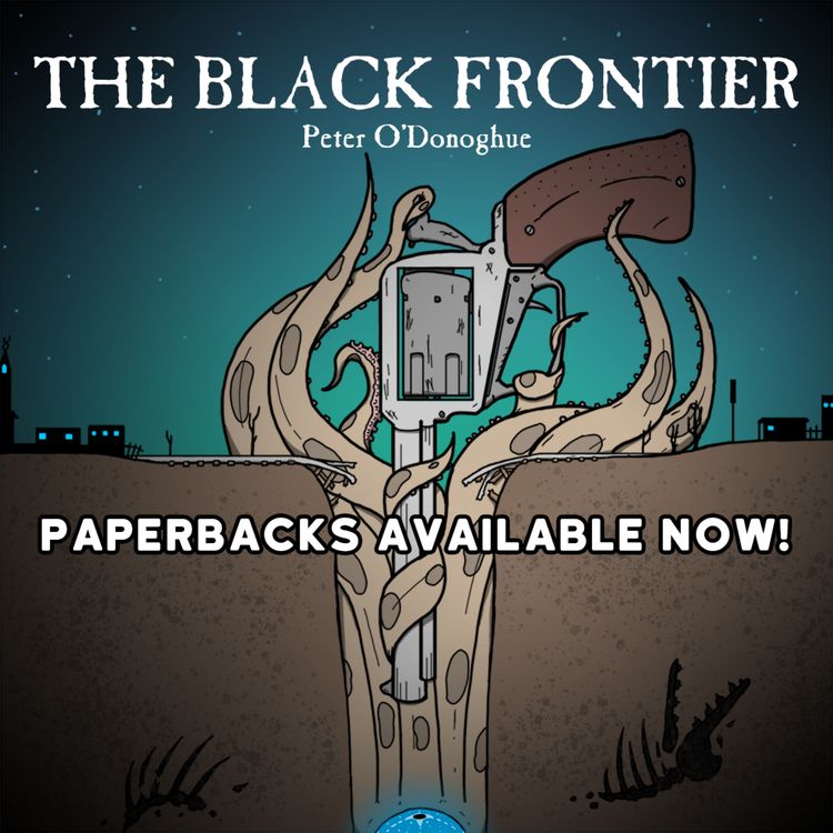cover art for The Black Frontier: Paperbacks are Available Now!