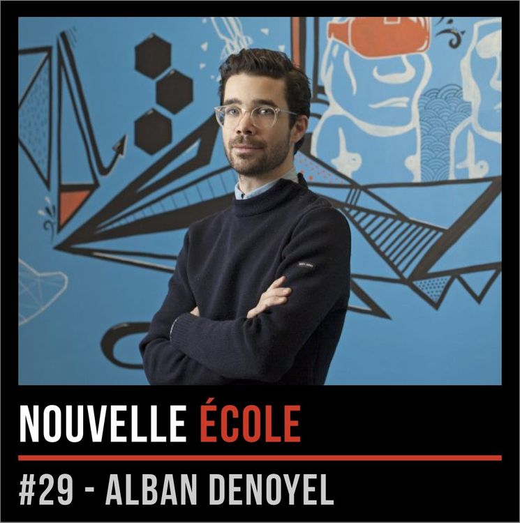 cover art for #29 - Alban Denoyel : Sculpter le futur