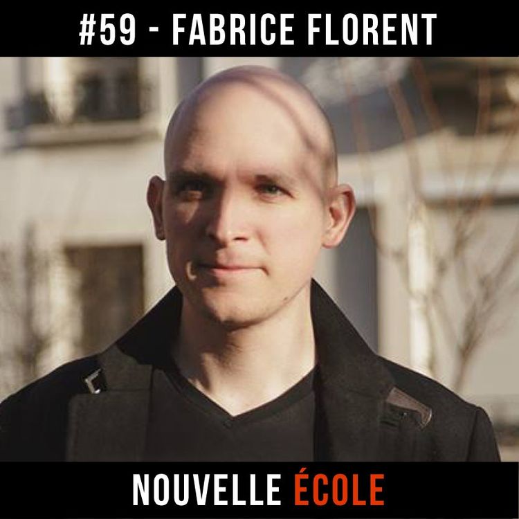 cover art for #59 - Fabrice Florent : Poser les questions qui comptent