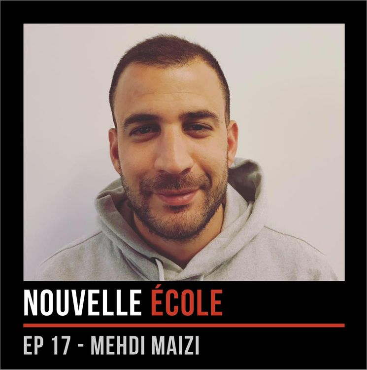 cover art for #17 - Mehdi Maizi : La passion, OKLM