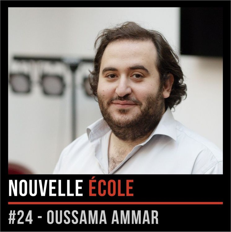 cover art for #24 - Oussama Ammar : Le but c'est d'être légendaires