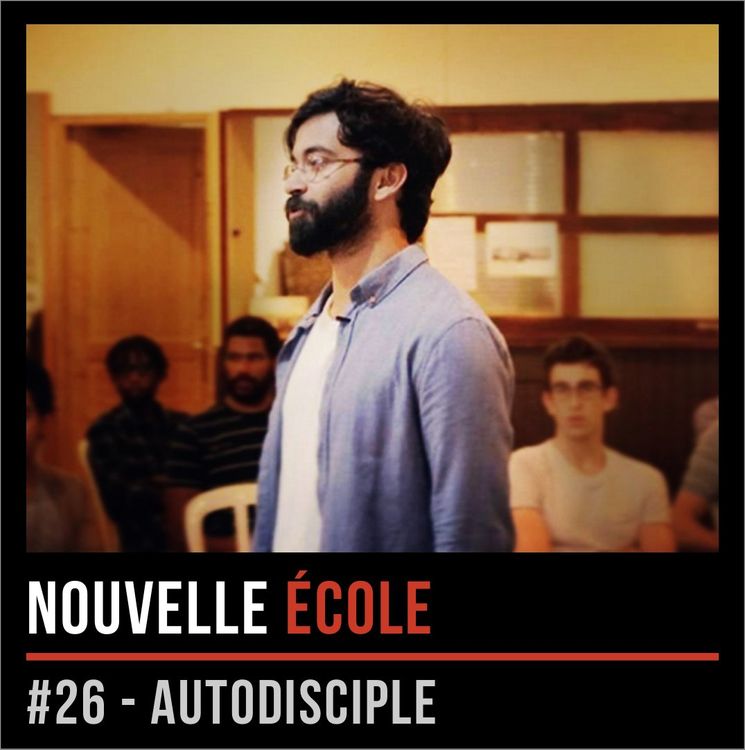 cover art for #26 - Autodisciple : Comment dépasser ses limites