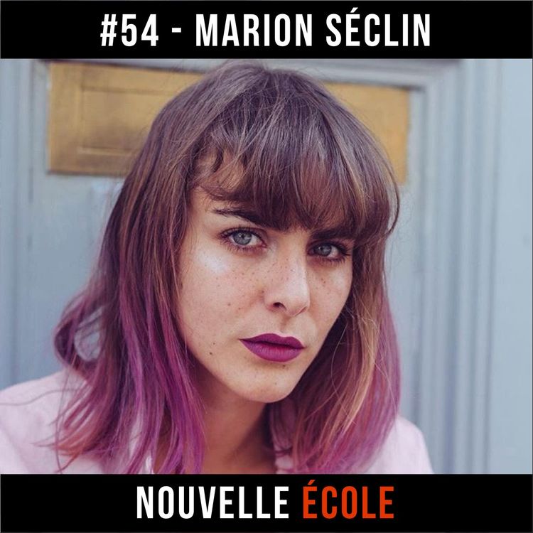 cover art for #54 - Marion Séclin : Rien à perdre