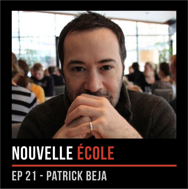 cover art for #21 - Patrick Beja : On récolte ce qu'on sème