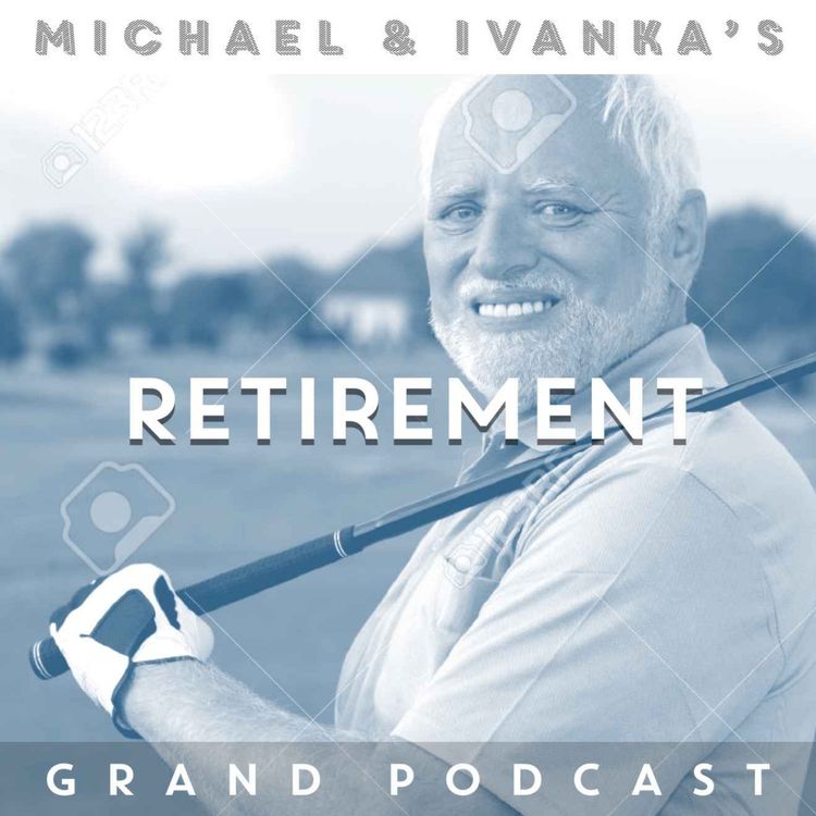 cover art for Episode 187 - Retirement