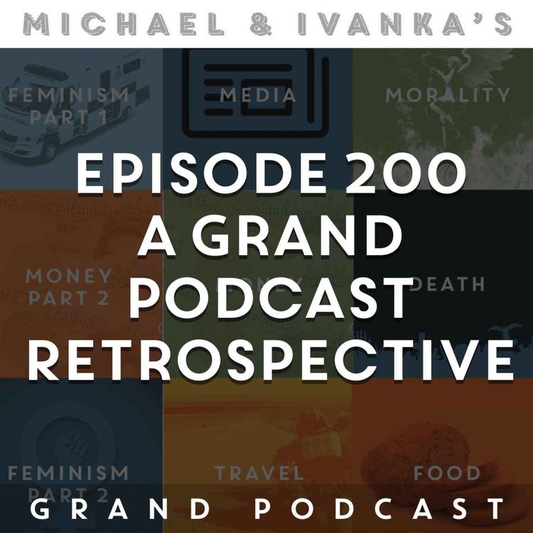 cover art for Episode 200 - A Grand Podcast Retrospective