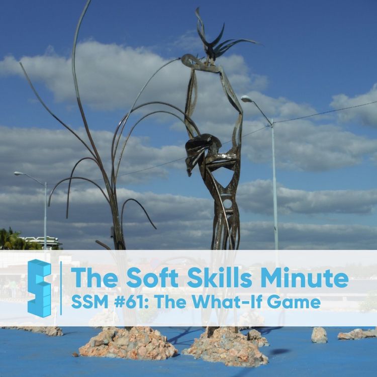 cover art for SSM #61: The What-If Game